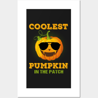 Coolest pumpkin in the patch Posters and Art